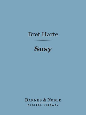 cover image of Susy-a Story of the Plains (Barnes & Noble Digital Library)